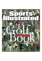 Sports Illustrated The Golf Book (HB) ISBN 9781603200851
