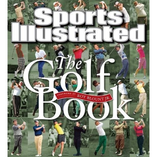 Sports Illustrated The Golf Book (HB) ISBN 9781603200851