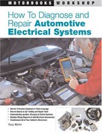 How to Diagnose & Repair Automotive Electrical Systems