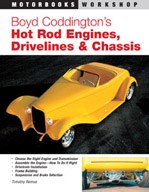 Boyd Coddington's Hot Rod Engines,drivelines & Chassis