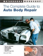 The Complete Guide to Auto Body Repair (PB)