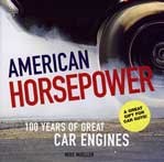 American HORSEPOWER:100 Yeras of Great Car Engines