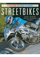 Streetbikes - Everything You Need to Know