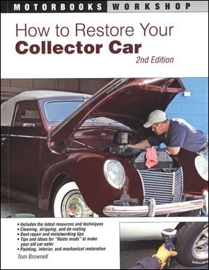 How to Restore Your Collector Car (PB) 