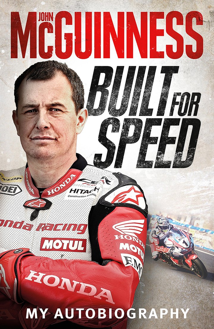 John McGuinness: Built for Speed Autobiography (HB)