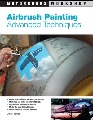 Airbrush Painting Advanced Techniques (PB) 