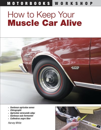 How to keep your Muscle Car Alive (PB)
