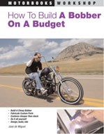 How to Build A Bobber ON A Budget