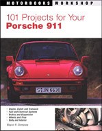 101 Projects For Your Porsche 911