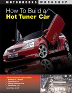 How to Build A Hot Tuner Car