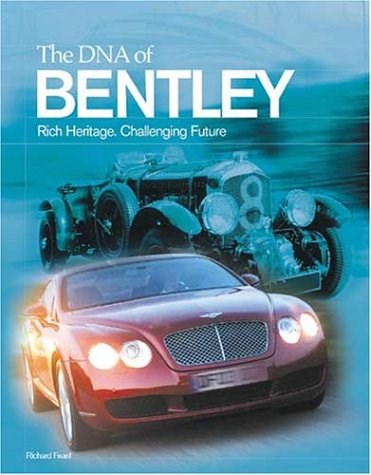 The Dna of Bentley