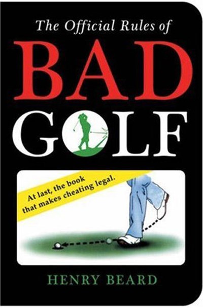 The Official Rules of Bad Golf (SB)