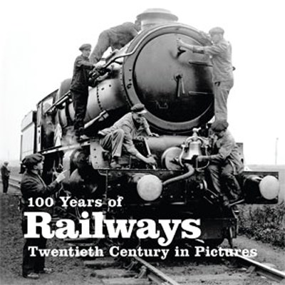 100 Years of Railways (SB)