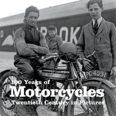 100 Years of Motorcycles (SB)