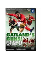 Gatland's Guns - England 19-26 Wales (DVD)