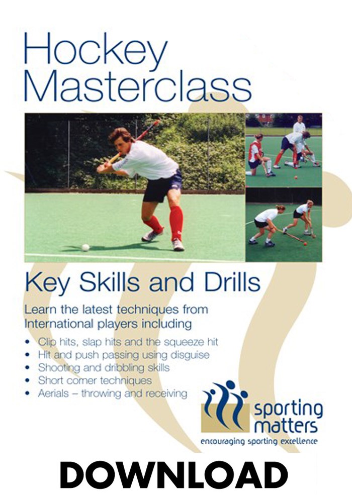 Hockey Masterclass - Key Skills and Drills - Download