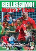 Bellissimo - Wales 2 Italy 1 DVD