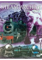 International Steam Archive The 1970s DVD