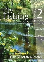 Fly Fishing Vol 2 -  Trout, Grayling & Salmon DVD