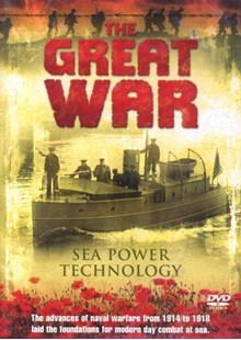 Great War - Sea Power Technology DVD