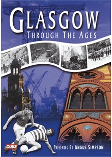 Glasgow through the Ages DVD