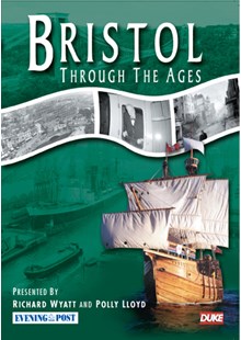 Bristol Through The Ages Download
