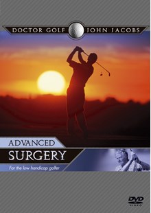 John Jacobs - Advanced Golf Surgery
