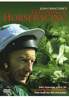 Legends of Horse Racing with John Francome DVD