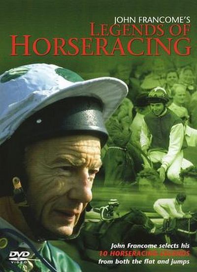 Legends of Horse Racing with John Francome DVD