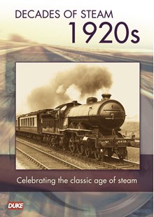 Decades of Steam - 1920's (DVD