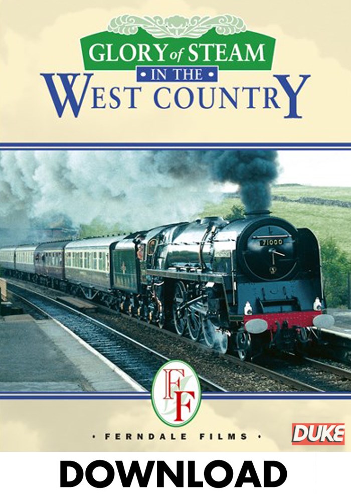 Glory of Steam in the West Country Download