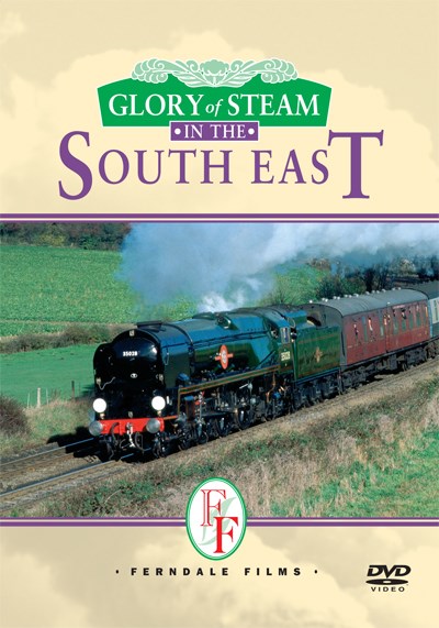 Glory of Steam in the South East DVD