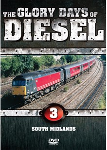 The Glory Days of Diesel Vol 3 South Midlands Download