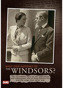 What Ever Happened to the Windsors DVD