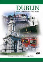 Dublin Through The Ages DVD