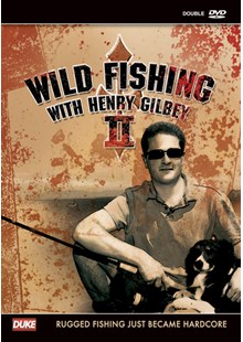 Wild Fishing 2 with Henry Gilbey ( 2 Disc Set)