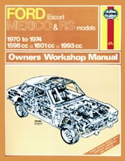 Ford Escort Mk I Mexico, RS 1600 & RS 2000 (70 - 74) Haynes Repair Manual