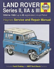 Land Rover Series Ii, Iia & Iii Petrol (58 - 85) UP to C Book