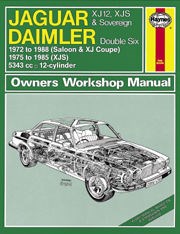 Jaguar XJ12, XJS & Sovereign; Daimler Double Six (72 - 88) UP to F Book