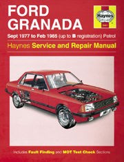 Ford Granada Petrol (Sept 77 - Feb 85) Haynes Repair Manual