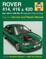 Rover 414, 416 & 420 Petrol & Diesel (may 95 - 98) M to R Book