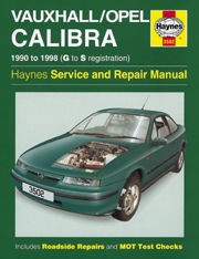 Vauxhall/opel Calibra (90 - 98) G to S Book