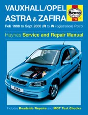 Vauxhall/opel Astra & Zafira Petrol (feb 98 - Sept 00) R to W Book