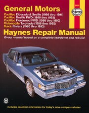 General Motors Cadillac Eldorado, Seville, Deville, Buick Riviera & Oldsmobile Toronado (86 - 93) Book