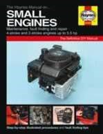 The Haynes Small Engine Manual