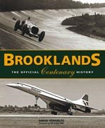 Brooklands - the Official Centenary History Book