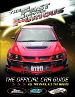 The Fast and the Furious:the Official Car Guide