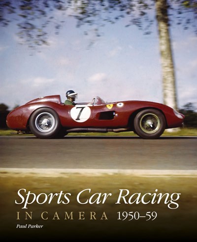 Sports Car Racing in Camera 1950-59 (HB)