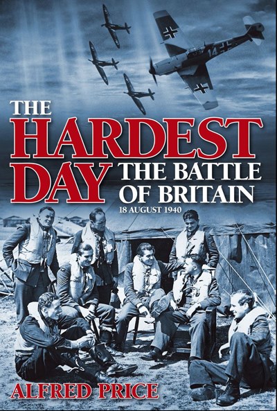 The Hardest Day. The Battle of Britain (HB) 