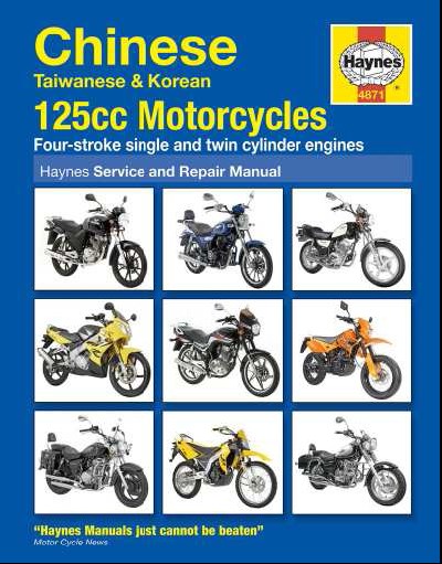 Chinese, Taiwanese & Korean 125cc Motorcycles Haynes Repair Manual